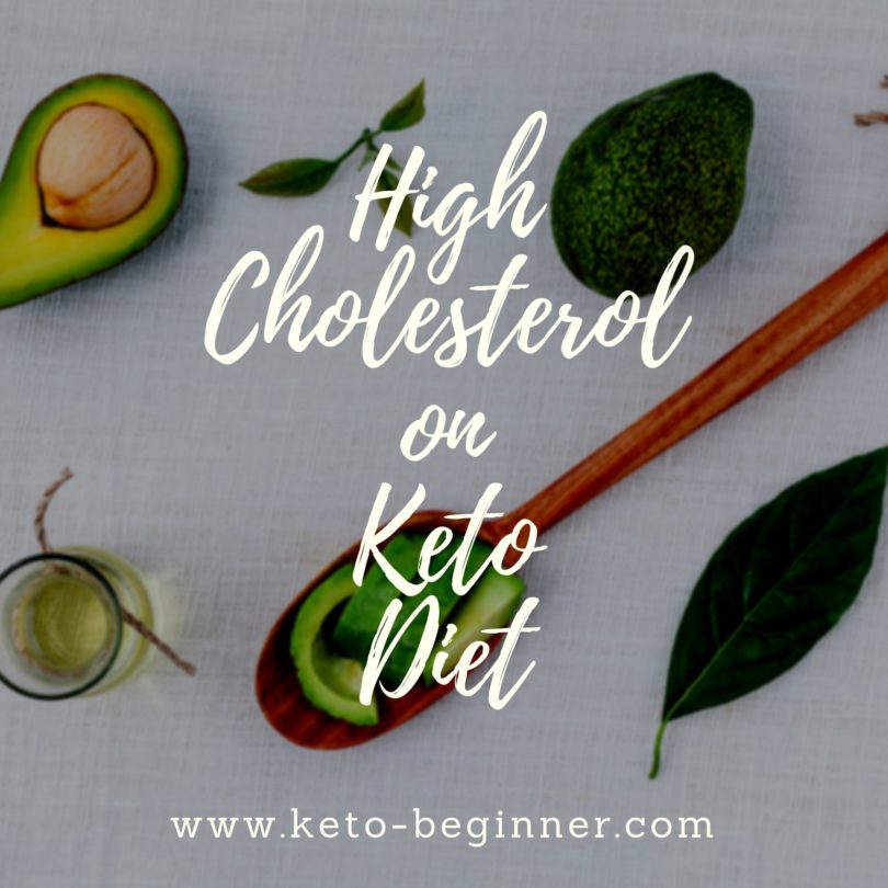 High Cholesterol on Keto Diet